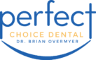 Visit Perfect Choice Dental P.C. - Brian Overmyer, D.D.S.